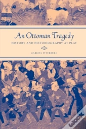 An Ottoman Tragedy