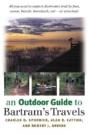 An Outdoor Guide To Bartram'S Travels - Preview