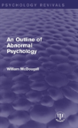 An Outline Of Abnormal Psychology - Preview