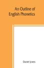 An Outline Of English Phonetics - Preview