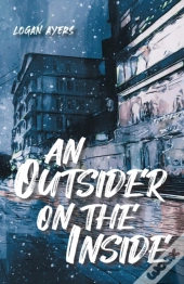 An Outsider On The Inside