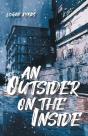 An Outsider On The Inside - Preview