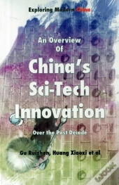 An Overview Of China'S Sci-Tech Innovation Over The Past Decade