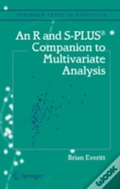 An R And S-Plusâ® Companion To Multivariate Analysis
