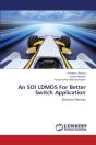 An Soi Ldmos For Better Switch Application - Preview
