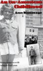 An Un-American Childhood - Preview