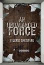 An Unbalanced Force - Preview