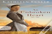 An Unbroken Heart