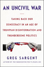 An Uncivil War - Preview