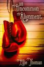 An Uncommon Alignment - Preview