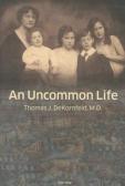 An Uncommon Life