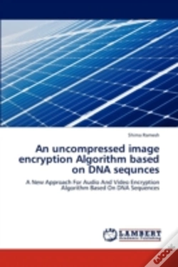 Capa do artigo An Uncompressed Image Encryption Algorithm Based On Dna Sequnces