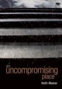 An Uncompromising Place - Preview