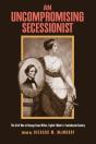An Uncompromising Secessionist - Preview