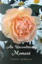 An Unconditional Moment - Preview