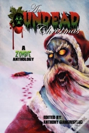 Capa do artigo An Undead Christmas: A Zombie Anthology
