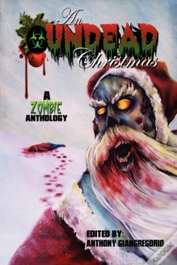 Capa do artigo An Undead Christmas: A Zombie Anthology