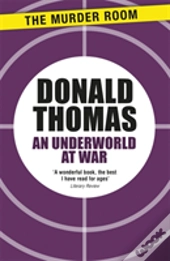 An Underworld At War