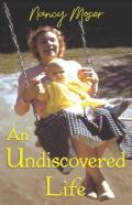An Undiscovered Life