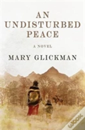 An Undisturbed Peace