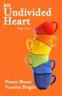 An Undivided Heart - Preview