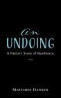 An Undoing - Preview
