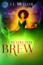An Unexpected Brew - Preview