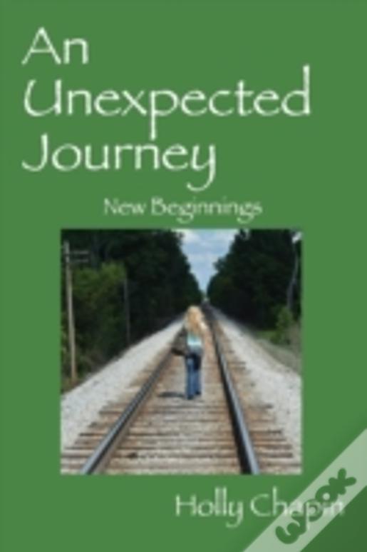 An Unexpected Journey: New Beginnings