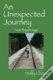 An Unexpected Journey: New Beginnings
