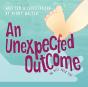 An Unexpected Outcome: The Heel Prick Te - Preview