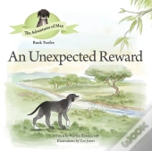 An Unexpected Reward.