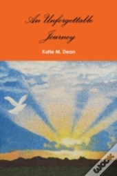 An Unforgettable Journey