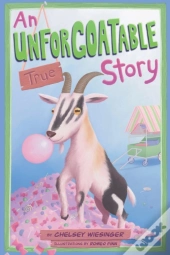 An Unforgoatable True Story