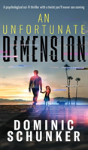 An Unfortunate Dimension - Preview