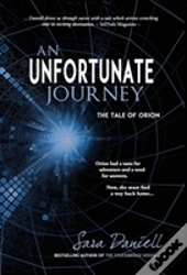 An Unfortunate Journey