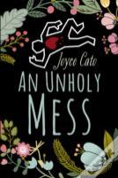 An Unholy Mess