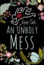 An Unholy Mess - Preview