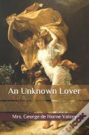 An Unknown Lover