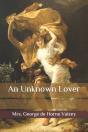 An Unknown Lover - Preview