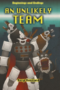 An Unlikely Team - Preview