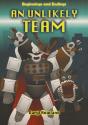 An Unlikely Team - Preview