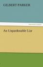 An Unpardonable Liar - Preview