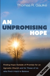 An Unpromising Hope