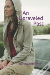 An Unraveled Past