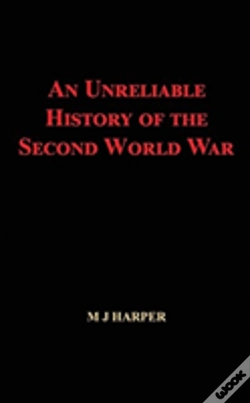 Capa do artigo An Unreliable History Of The Second World War