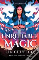 An Unreliable Magic
