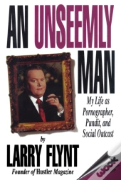 An Unseemly Man