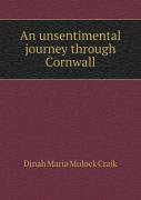 An Unsentimental Journey Through Cornwall