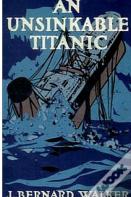 An Unsinkable Titanic