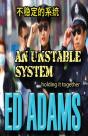 An Unstable System - Preview